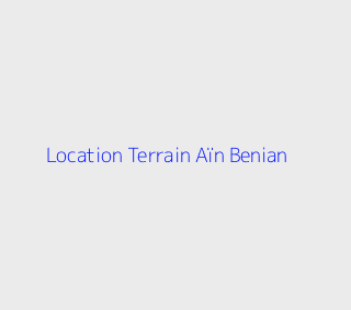 Location Terrain  Alger